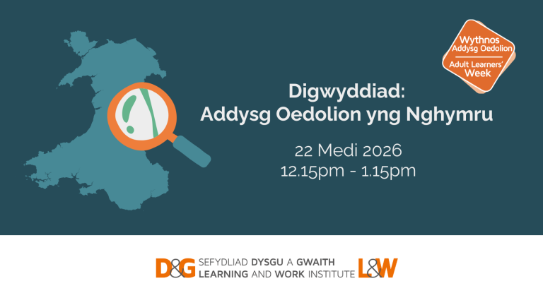 Digwyddiad Wythnos Addysg Oedolion:  Addysg Oedolion yng Nghymru